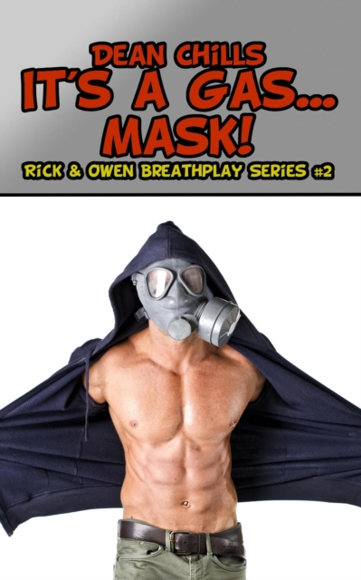 It's a Gas ... Mask!