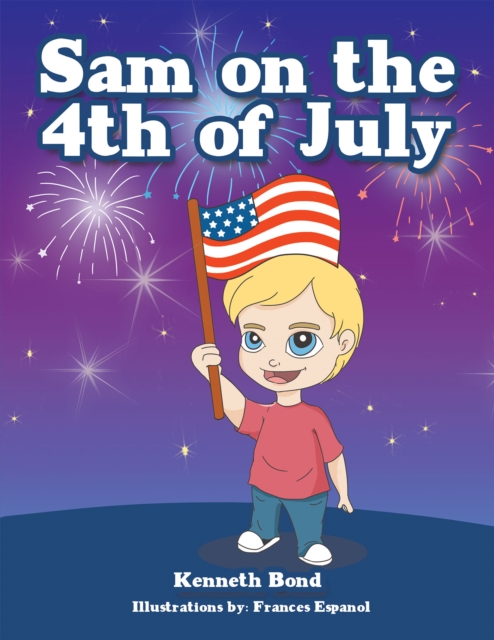 Sam on the 4Th of July