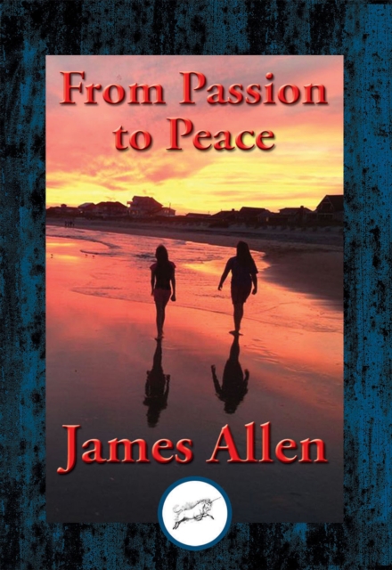 From Passion to Peace