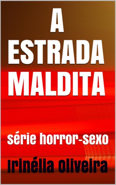 A estrada maldita 
