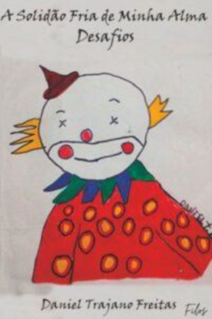 A Solidão Fria de Minha Alma