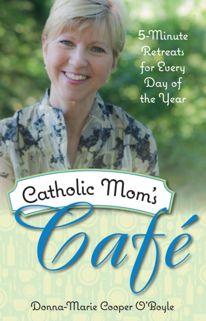 Catholic Mom's Cafe
