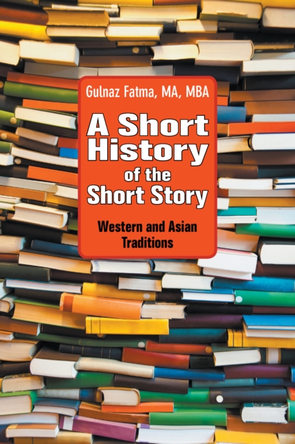 Short History of the Short Story