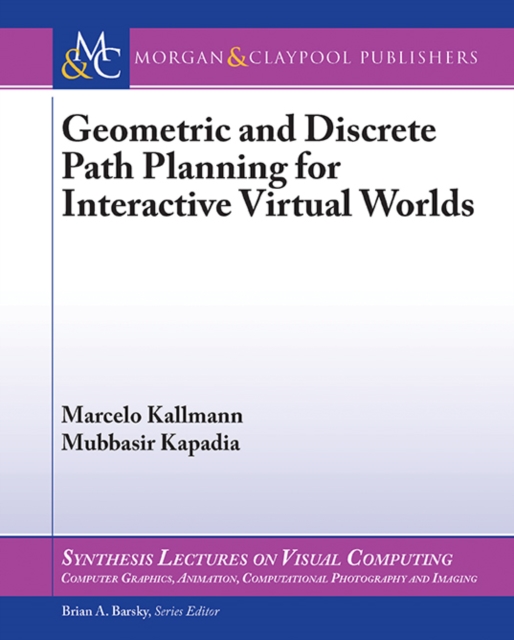Geometric and Discrete Path Planning for Interactive Virtual Worlds