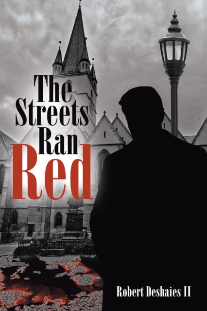 Streets Ran Red