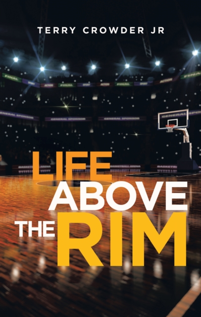Life Above the Rim