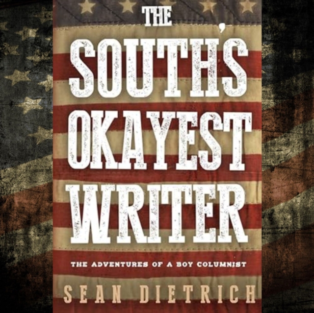 South's Okayest Writer