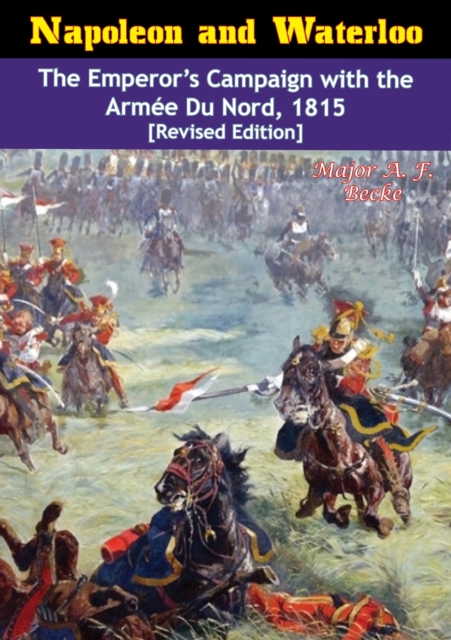 Napoleon and Waterloo