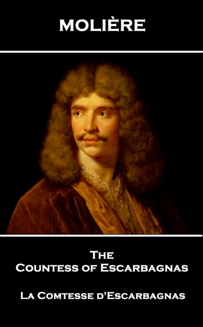 Countess of Escarbagnas