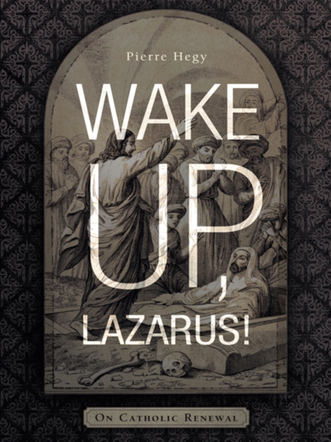 Wake Up, Lazarus!