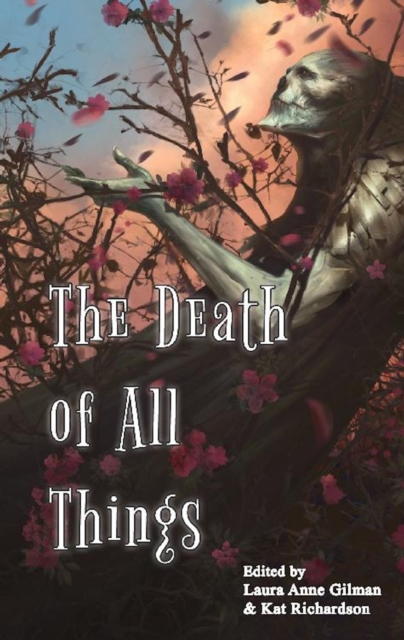 Death of All Things