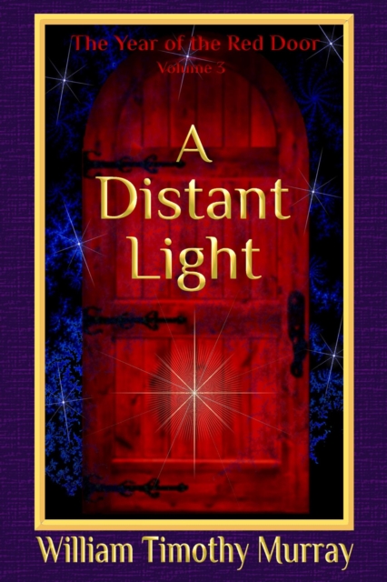 Distant Light (Volume 3 of The Year of the Red Door)