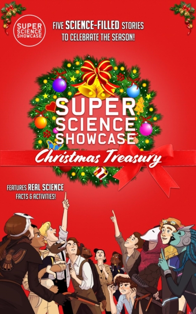 Super Science Showcase Christmas Treasury