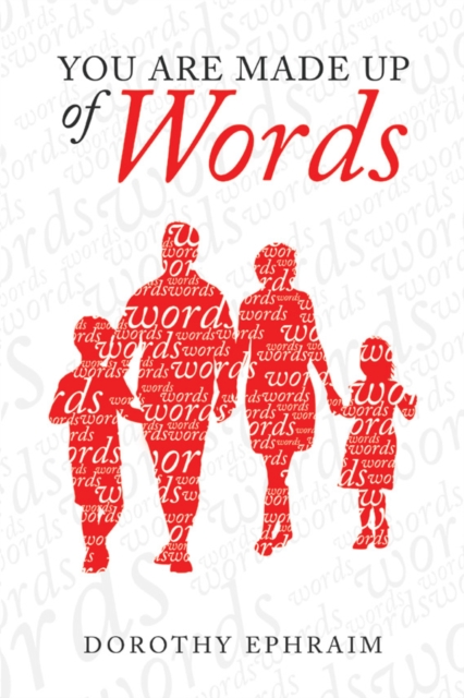 You Are Made up of Words