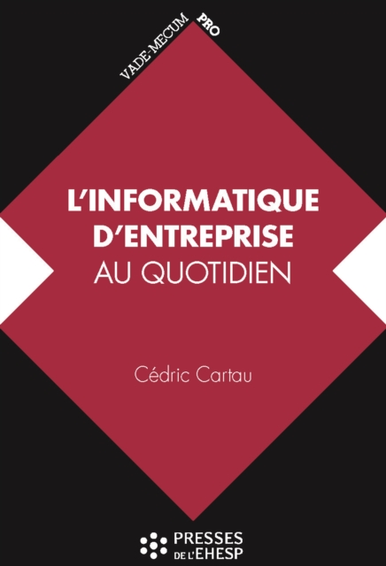 L'informatique d'entreprise au quotidien