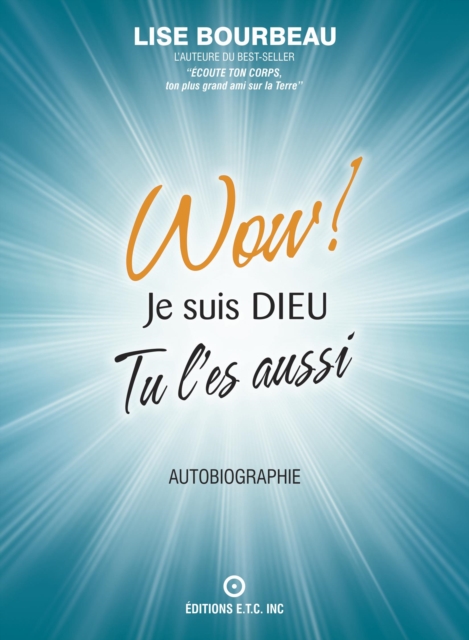 Wow! Je Suis DIEU. Tu L'es Aussi