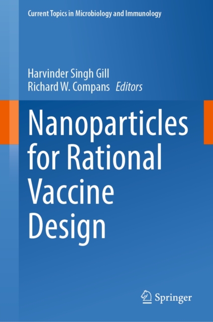 Nanoparticles for Rational Vaccine Design