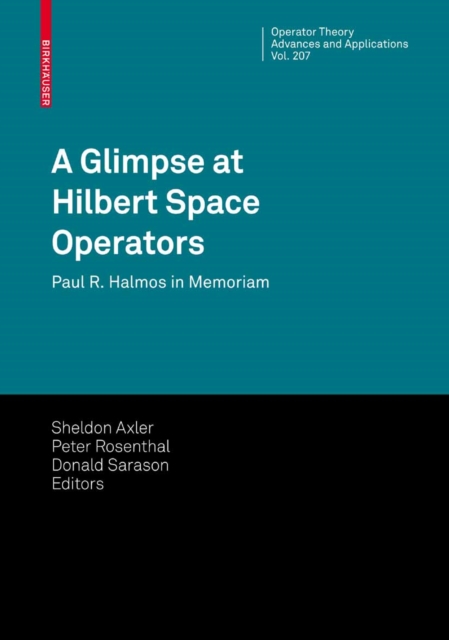 Glimpse at Hilbert Space Operators