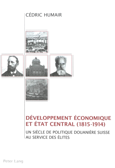 Développement économique et Etat central (1815-1914)