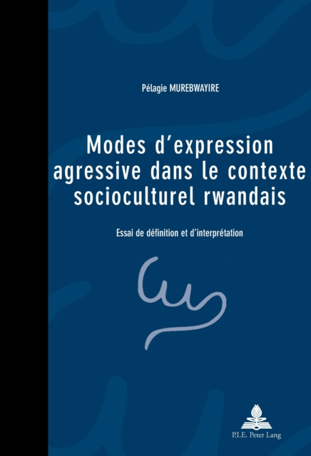 Modes d’expression agressive dans le contexte socioculturel rwandais