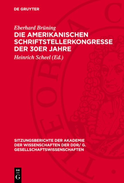 Die amerikanischen Schriftstellerkongresse der 30er Jahre