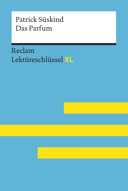 Das Parfum von Patrick Süskind