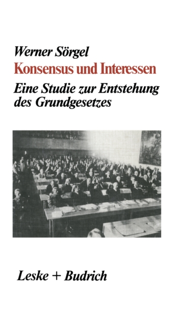Konsensus und Interessen