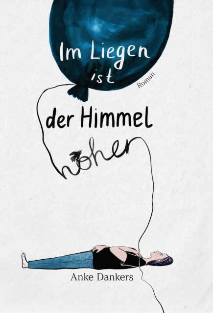 Im Liegen ist der Himmel höher