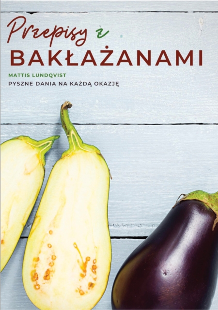 Przepisy z bakłażanami