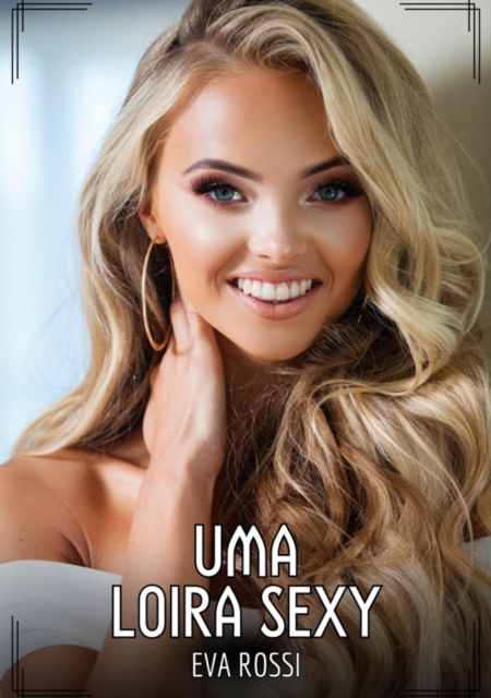 Uma Loira Sexy