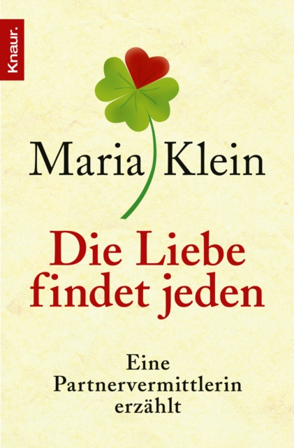 Die Liebe findet jeden