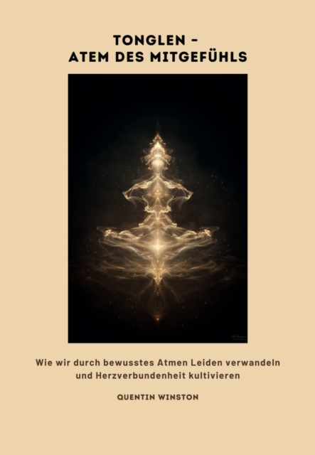 Tonglen -  Atem des Mitgefuhls