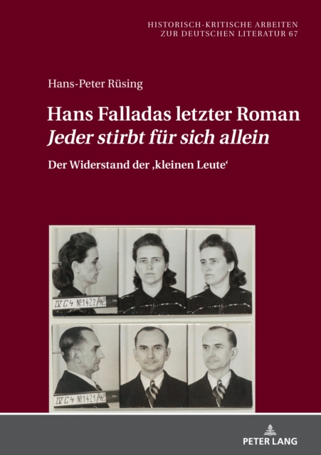 Hans Falladas letzter Roman «Jeder stirbt fuer sich allein»