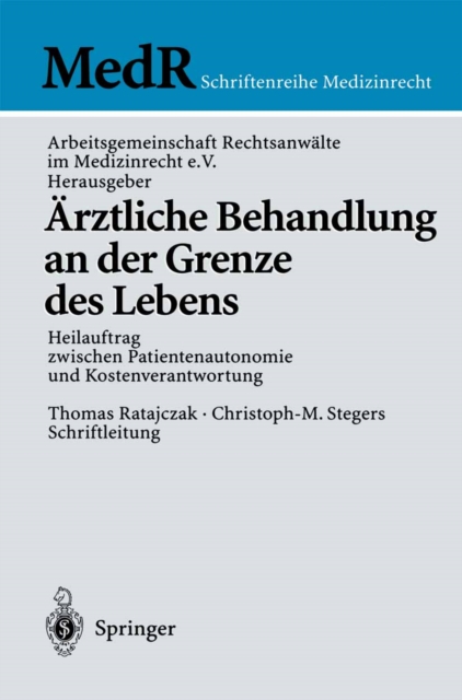 Ärztliche Behandlung an der Grenze des Lebens