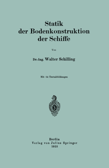Statik der Bodenkonstruktion der Schiffe