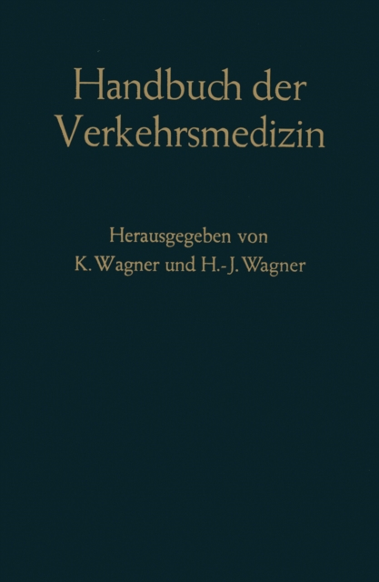 Handbuch der Verkehrsmedizin
