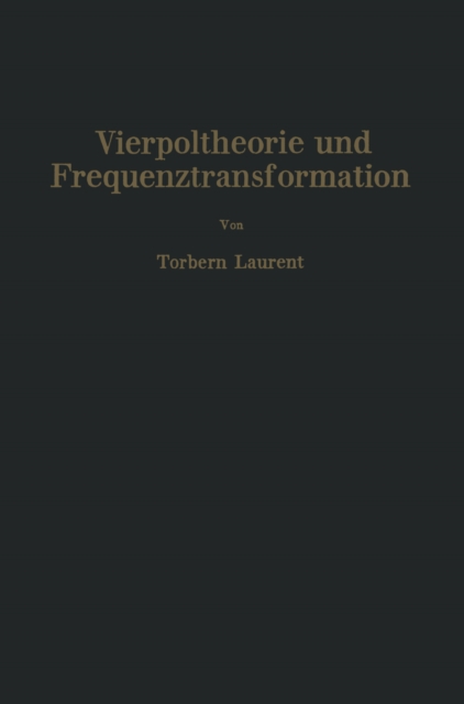 Vierpoltheorie und Frequenztransformation