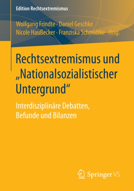 Rechtsextremismus und „Nationalsozialistischer Untergrund“