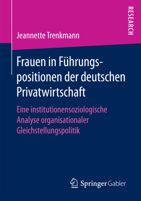 Frauen in Führungspositionen der deutschen Privatwirtschaft