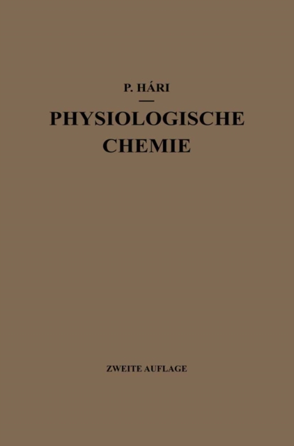 Kurzes Lehrbuch der Physiologischen Chemie