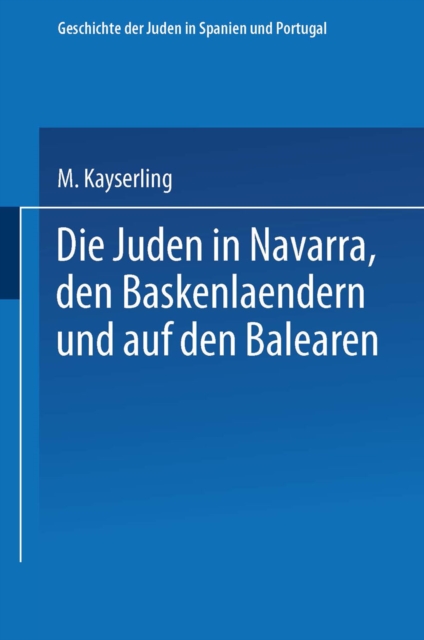 Die Juden in Navarra, den Baskenlændern und auf den Balearen