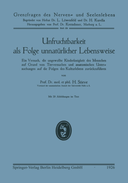Unfruchtbarkeit als Folge unnatürlicher Lebensweise