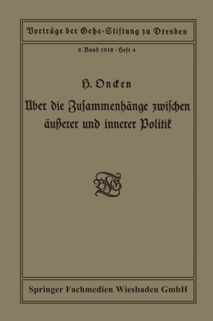 Über die Zusammenhänge zwischen äußerer und innerer Politik