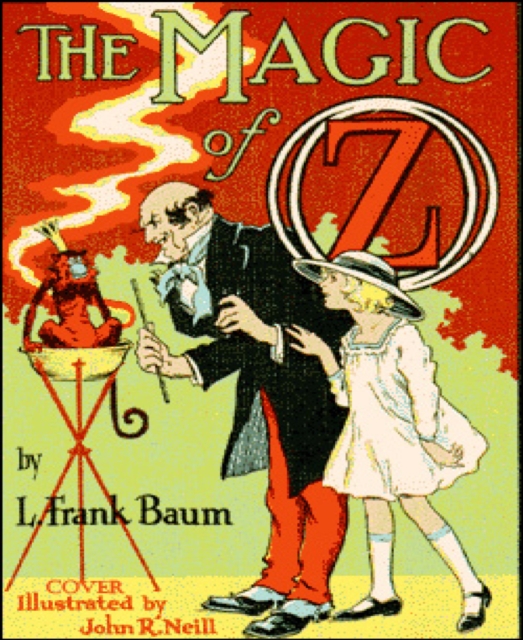 Magic of Oz (Illustrated)