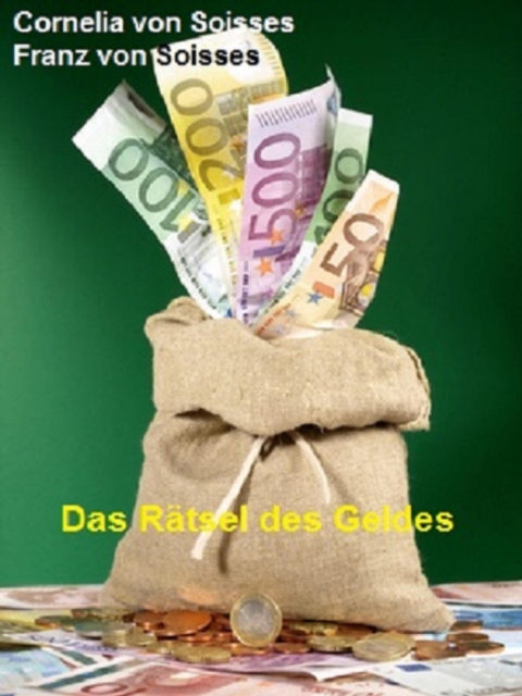 Das Ratsel des Geldes