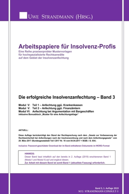 Die erfolgreiche Insolvenzanfechtung – Band 3