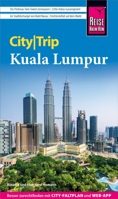 Reise Know-How CityTrip Kuala Lumpur