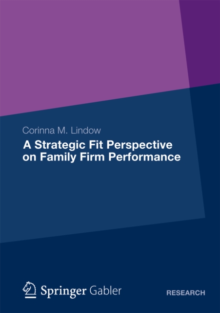 Strategic Fit Perspective on Family Firm Performance