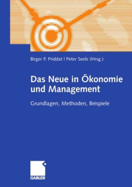 Das Neue in ?onomie und Management