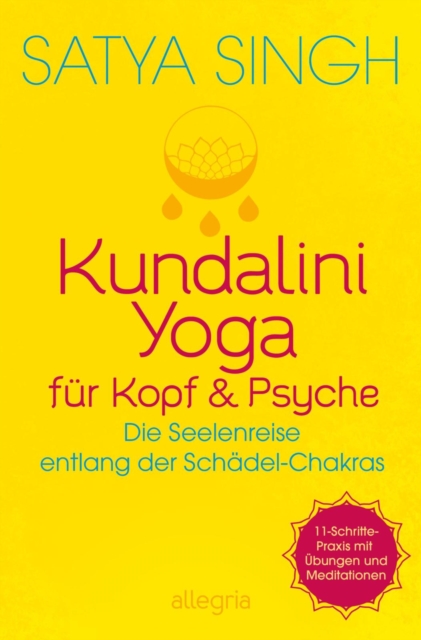 Kundalini Yoga fur Kopf und Psyche